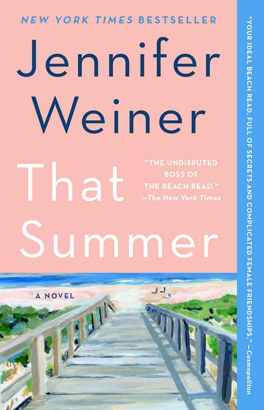 That Summer by Jennifer Weiner: Paperback; 448 pages / English