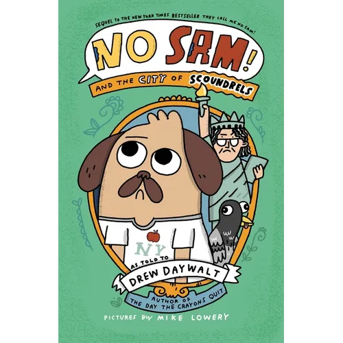 No Sam! and the City of Scoundrels