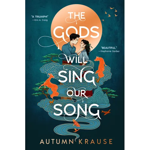 The Gods Will Sing Our Song