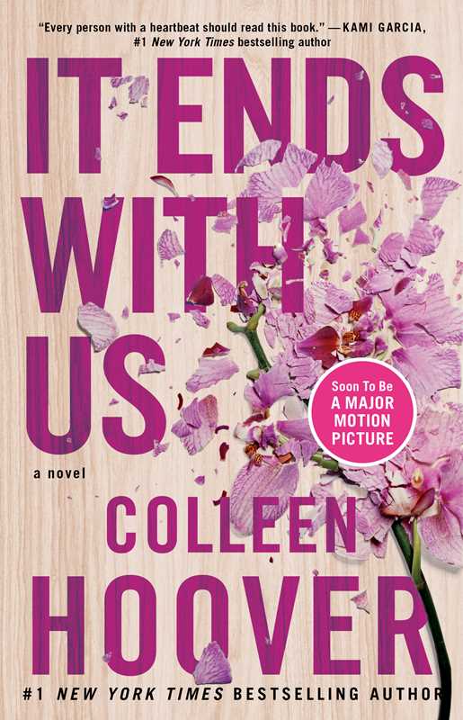 It Ends with Us by Colleen Hoover: Paperback; 384 pages / English