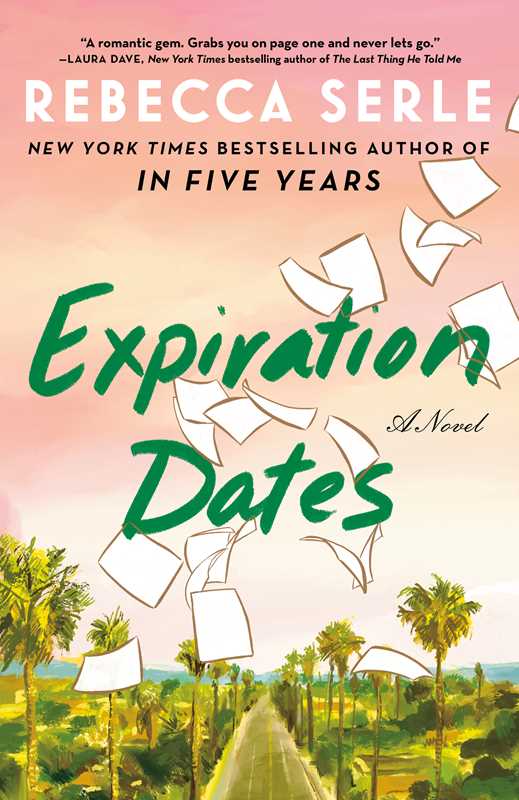 Expiration Dates by Rebecca Serle