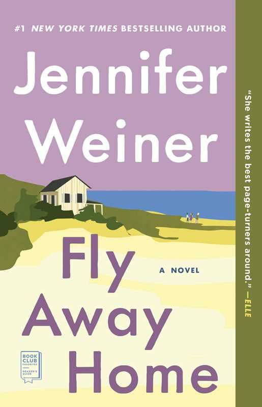 Fly Away Home by Jennifer   Weiner