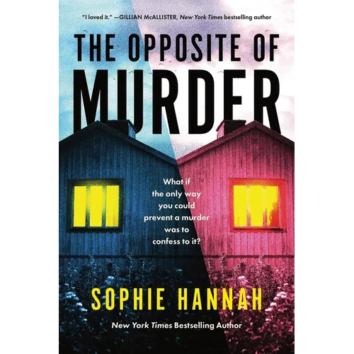 The Opposite of Murder