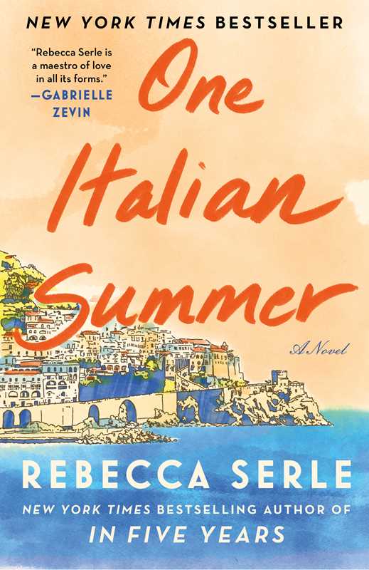 One Italian Summer by Rebecca Serle