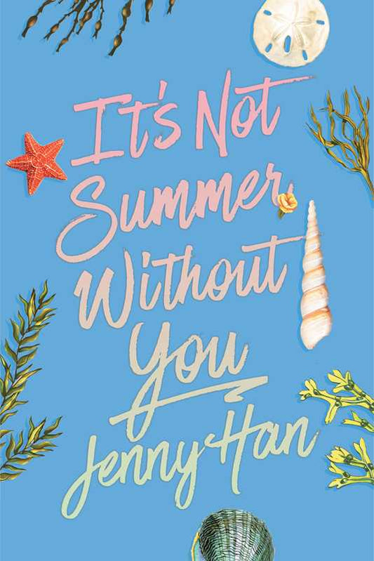 It's Not Summer Without You