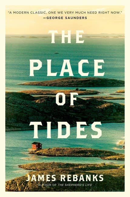 Place of Tides : James Rebanks