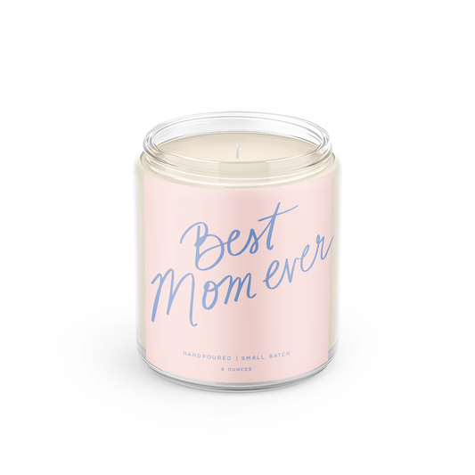 Best Mom Ever - Mother's Day Candle