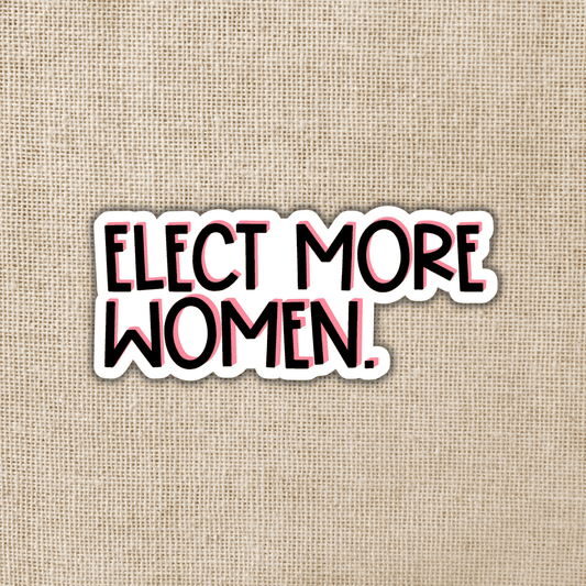 Elect More Women Sticker