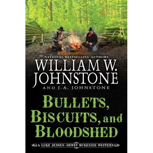 Bullets, Biscuits, and Bloodshed