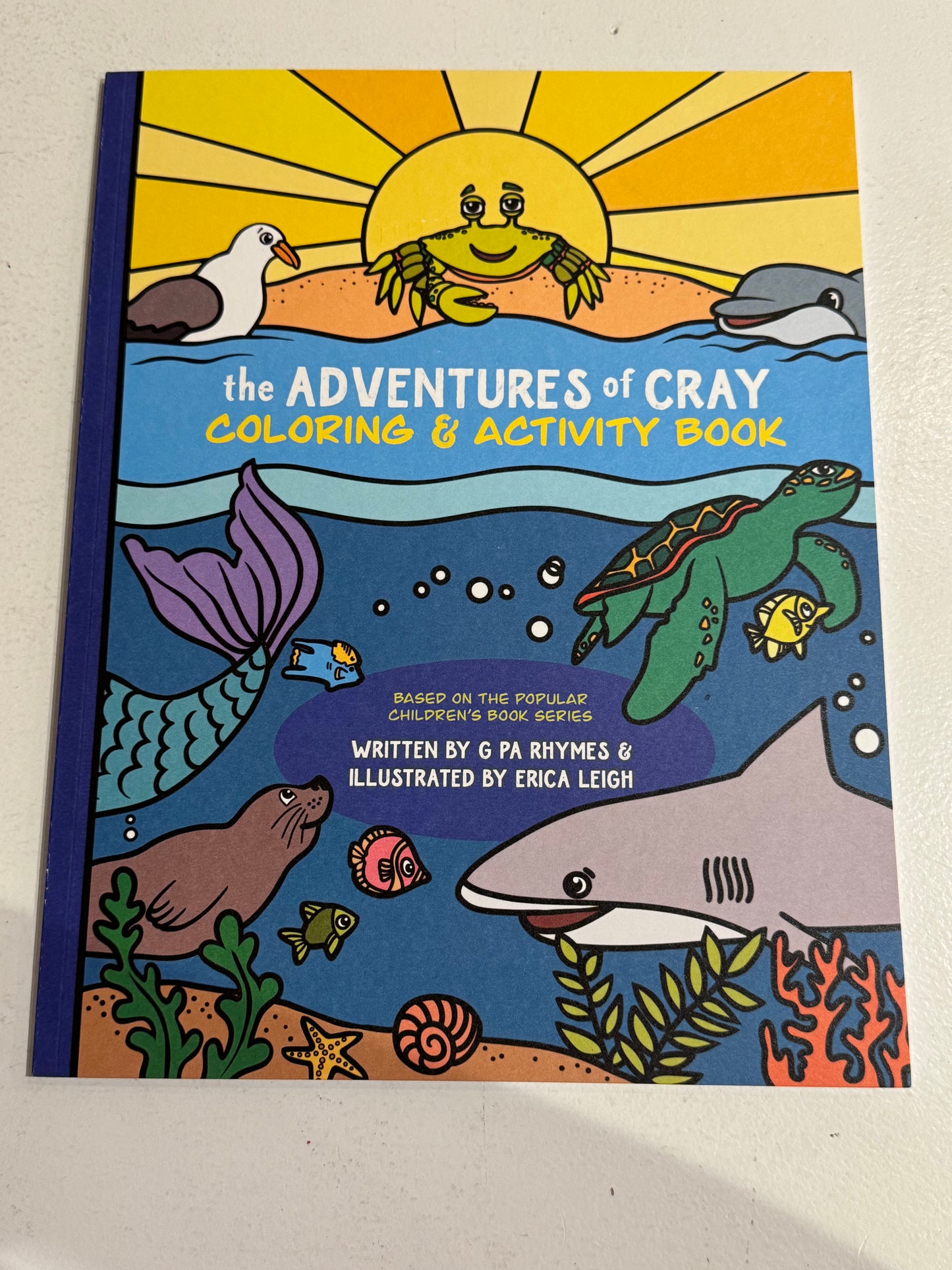 The ADVENTURES of CRAY: coloring and activity book