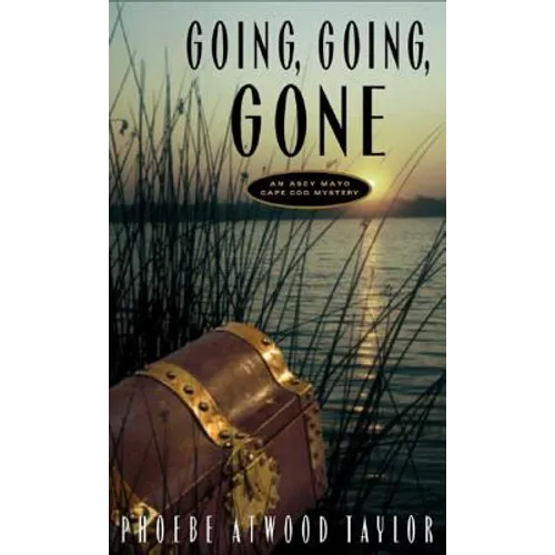 Going, Going, Gone: An Asey Mayo Cape Cod Mystery