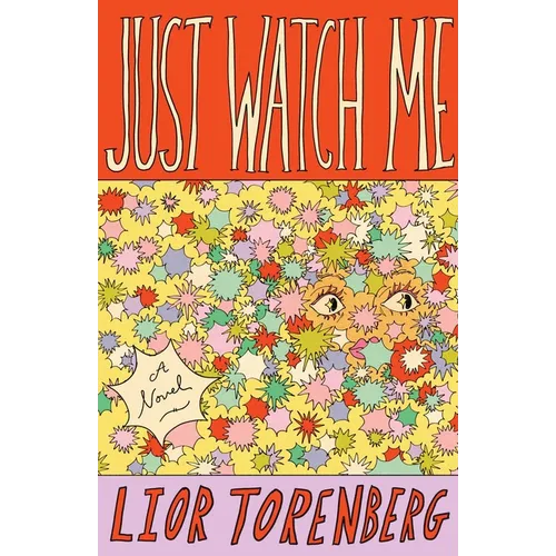 Just Watch Me