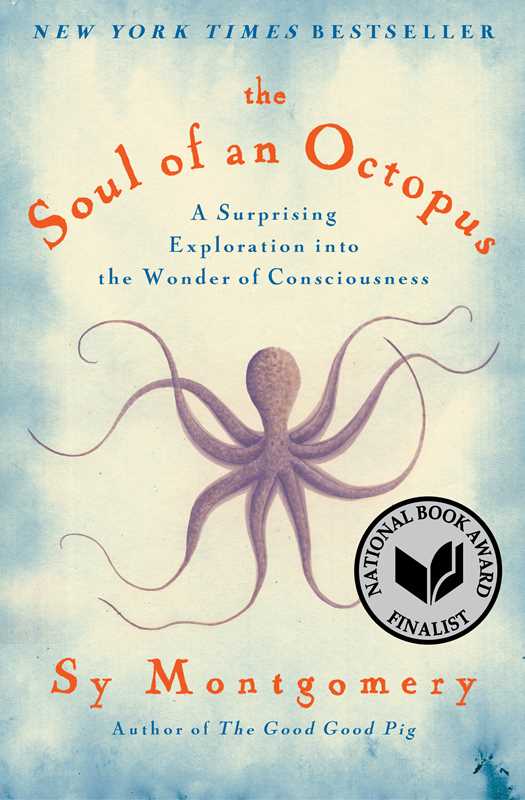 Soul of an Octopus by Sy   Montgomery