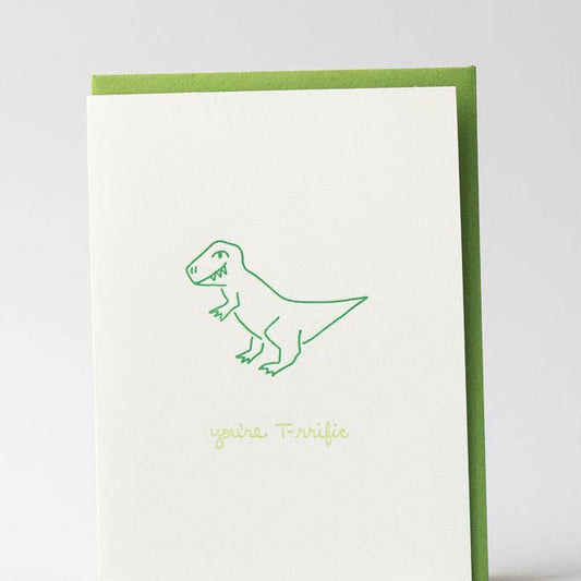 You're T-rrific Greeting Card