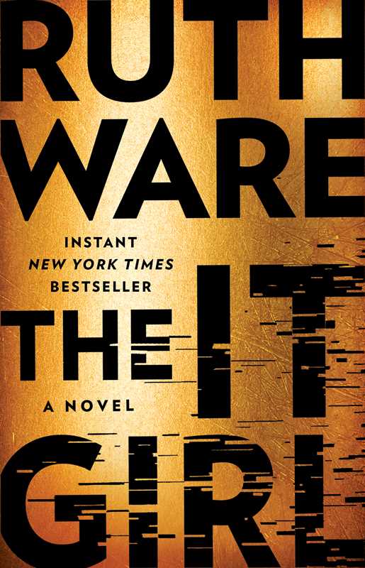 It Girl by Ruth Ware: Paperback; 464 pages / English