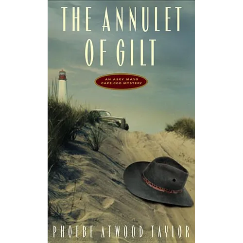 Annulet of Gilt: An Asey Mayo Cape Cod Mystery (Revised)