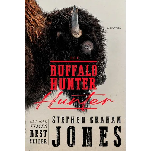 The Buffalo Hunter Hunter