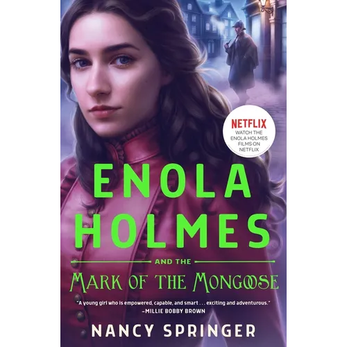 Enola Holmes and the Mark of the Mongoose
