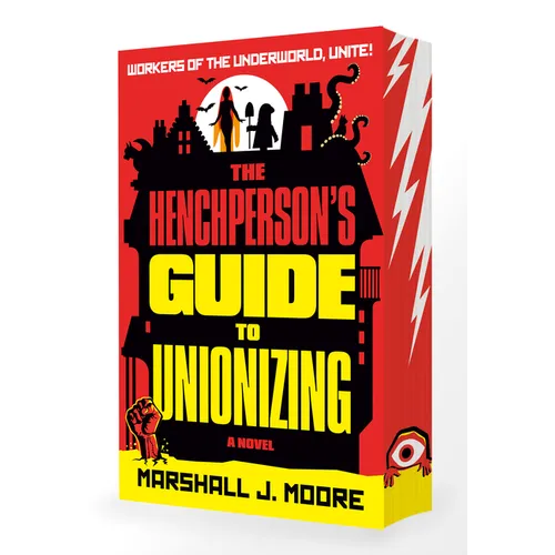The Henchperson's Guide to Unionizing